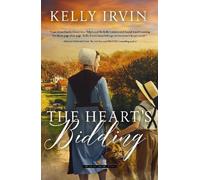 Kelly Irvin The Heart's Bidding (Tascabile) Amish Calling