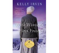 Kelly Irvin With Winter's First Frost (Tascabile) Every Amish Season Novel