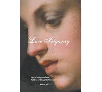 KELLY IVES Luce Irigaray (Tascabile)