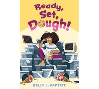 Kelly J. Baptist Ready, Set, Dough (Copertina rigida)