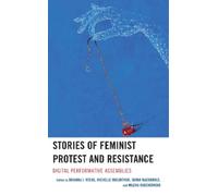 Kelly J. Drumright Stories of Feminist Protest and Resistance (Copertina rigida)