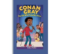 Kelly J Fiedler Conan Gray (Tascabile)