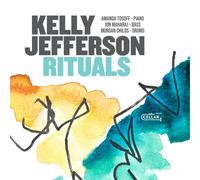 Kelly Jefferson Rituals (CD) Album