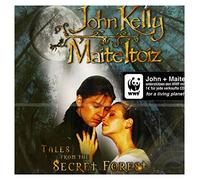 Kelly,John & Itoiz,Maite - Tales from the Secret Forrest