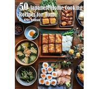 Johnson Kelly 50 Japanese Home Cooking Recip BOOK NUOVO