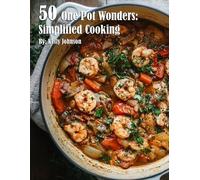 Kelly Johnson 50 One Pot Wonders (Tascabile)