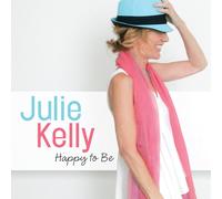 Kelly Julie Happy to Be (CD)