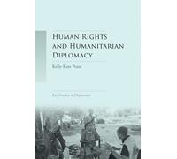 Kelly-Kate Pease Human Rights and Humanitarian Diplomacy (Tascabile)
