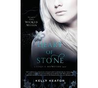Kelly Keaton Heart of Stone (Tascabile)