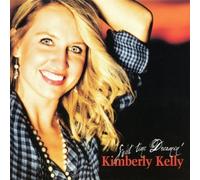 Kelly, Kimberly - Sweet Time Dreamin