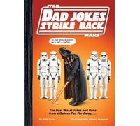 Kelly Knox Star Wars Dad Jokes Strike Back (Copertina rigida) Star Wars