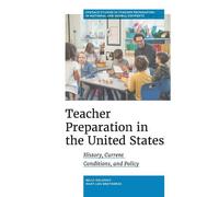 Kelly Kolodny Mary-Lou Bre Teacher Preparation in the United (Copertina rigida)