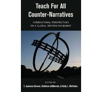 Kelly L. McFaden Teach For All Counter-Narratives (Copertina rigida)