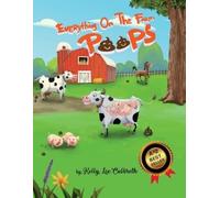 Kelly Lee Culbreth Everything On The Farm Poops (Tascabile)