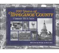 Kelly Lippie 200 Years of Tippecanoe County (Copertina rigida)