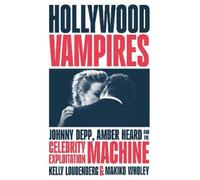Kelly Loudenberg Makiko Wholey Hollywood Vampires (Copertina rigida)