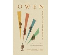 Kelly M. Kapic Ty Kieser Owen Among the Theologians (Tascabile)