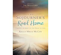 Kelly Mack McCoy The Sojourner's Road Home (Tascabile)