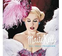 Kelly Maite - Das Volle Programm
