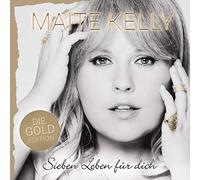 Maite Kelly Sieben Leben für dich (Die Gold Edition) (CD)