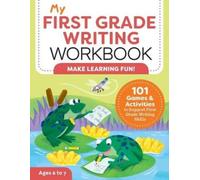 Kelly Malloy MS My First Grade Writing Workbook (Tascabile) My Workbook