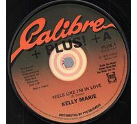 KELLY MARIE - KELLY MARIE / FEELS LIKE I'M IN LOVE