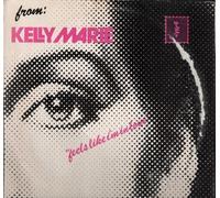 KELLY MARIE - KELLY MARIE / FEELS LIKE I'M IN LOVE