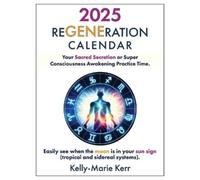 Kelly-Marie Kerr ReGENEration Calendar (Tascabile)