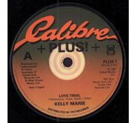 Kelly Marie - Love Trial - Kelly Marie 7" 45