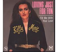 Kelly Marie - LOVING JUST FOR FUN