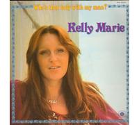 Kelly Marie - Who's That Lady With My Man
