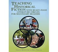 Kelly Morgano C Teaching Historical Fiction with Ready-Made Literatu (Tascabile)