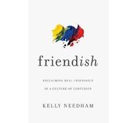 Kelly Needham Friend-ish (Tascabile)