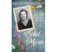 Kelly Nicholson Ethel Marie (Tascabile)