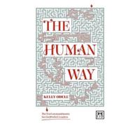 Kelly Odell The Human Way (Tascabile)