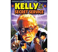 Kelly of the Secret Service (DVD) Lloyd Hughes Jack Mulhall Fuzzy Knight