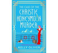 Kelly Oliver The Case of the Christie Honeymoon Murder (Copertina rigida)
