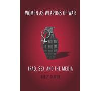 Kelly Oliver Women as Weapons of War (Tascabile)