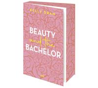 Kelly Oram Step Beauty and the Bachelor: Eine Grumpy meets Sunshine (Tascabile)