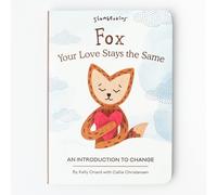 Kelly Oriard Callie Christensen Fox, Your Love Stays the Same (Libro di cartone)