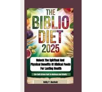 Kelly P Bucholz The Biblio Diet 2025 (Tascabile)