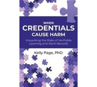 Kelly Page When Credentials Cause Harm (Tascabile) When We Cause Harm