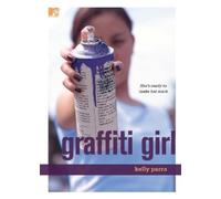 Kelly Parra Graffiti Girl (Tascabile)
