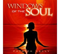 Kelly, Patrick - Windows Of The Soul
