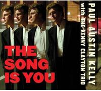 Kelly, Paul Austin - Song Is You