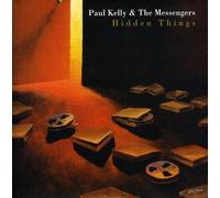 Kelly, Paul - Hidden Things