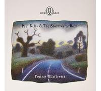 Kelly, Paul/ Stormwater Boys - Foggy Highway