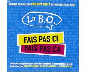 Kelly, Philippe - Fais Pas Ci Fais Pas Ca