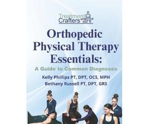 Kelly Phillips Bethany Russel Orthopedic Physical Therapy Essential (Tascabile)