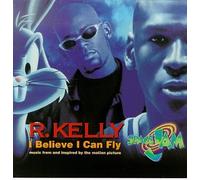 R. Kelly - Believe I Can Fly